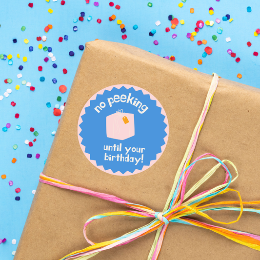 NO PEEKING! – Birthday Gift Sticker