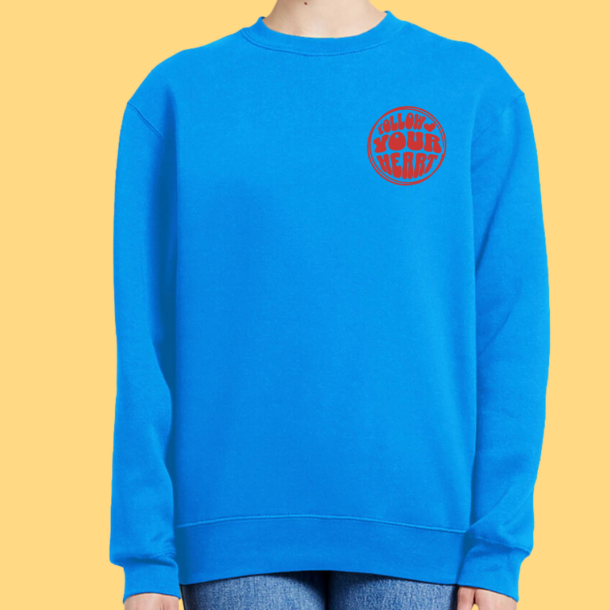 Follow Your Heart Crewneck