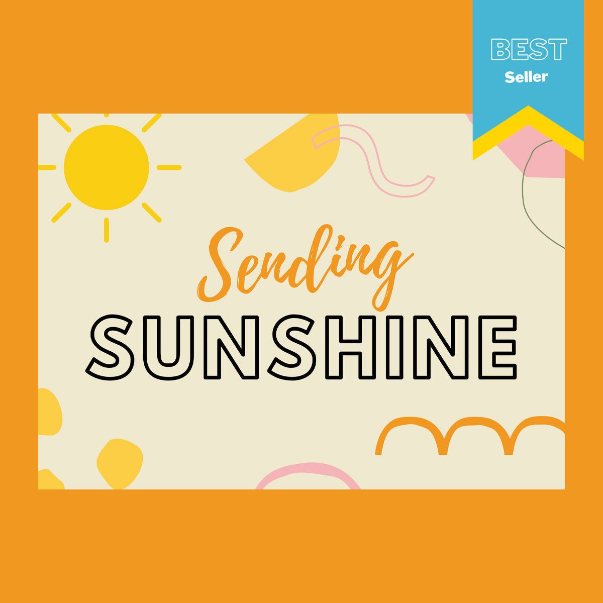 Sending Sunshine